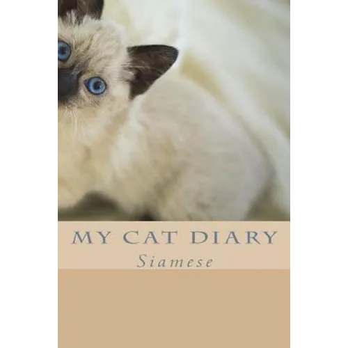 My cat diary: Siamese