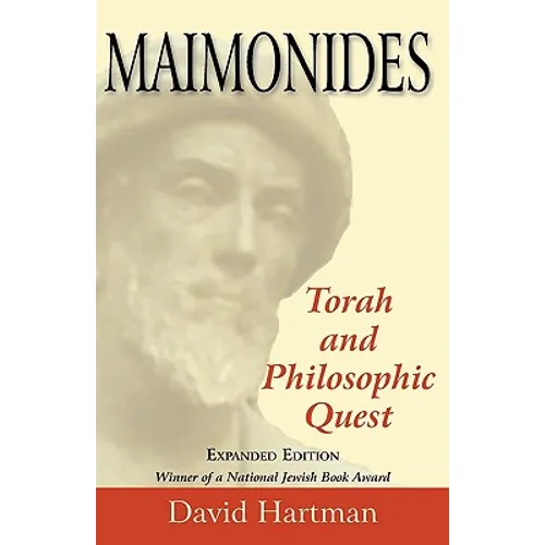 Maimonides: Torah and Philosophic Quest
