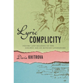 Lyric Complicity: Poetry and Readers in the Golden Age of Russian Literature