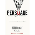 Persuade: The 7 Empowering Laws of the SalesMaker