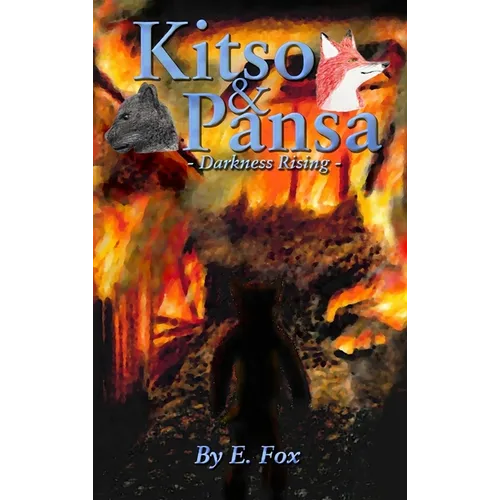 Kitso & Pansa: Darkness Rising