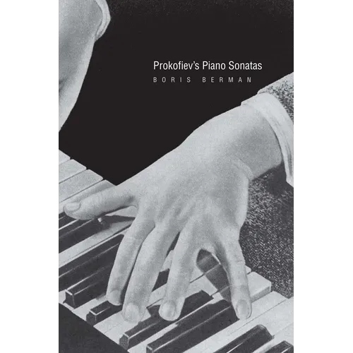 Prokofiev's Piano Sonatas