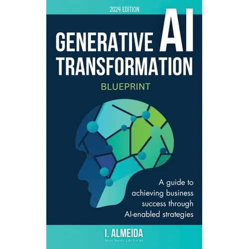 Generative AI Transformation Blueprint