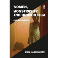 Women, Monstrosity and Horror Film: Gynaehorror
