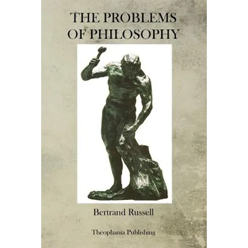 The Problems Of Philosophy