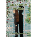 The Shadows We Hide