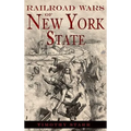 Railroad Wars of New York State