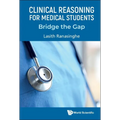 Clinical Reasoning for Medical Students: Bridge the Gap