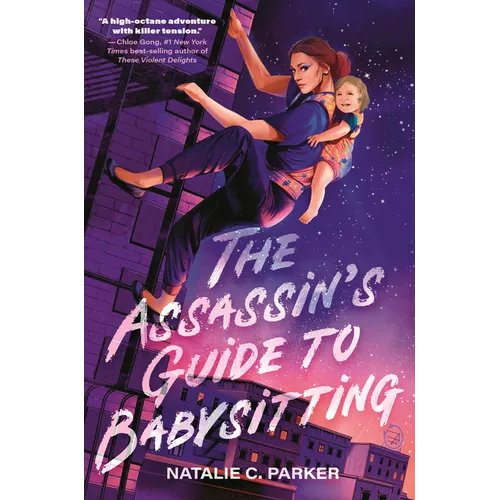 The Assassin's Guide to Babysitting: (A Suspenseful Young Adult Novel for Teens Ages 14-17 about Identity and Queer Romance)