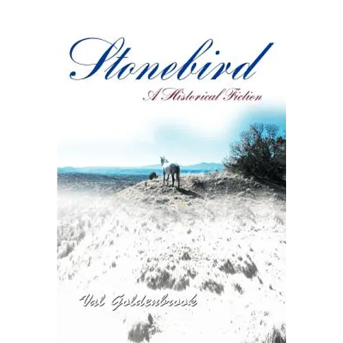 Stonebird: A Historical Fiction