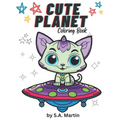 Cute Planet Coloring Book: Animals on the Move
