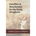 Conflict & Resolution in the Early Prophets