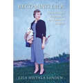Becoming Lila: From Finland with Love-An American Memoir