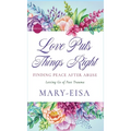 Love Puts Things Right
