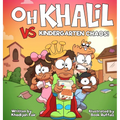 Oh Khalil vs Kindergarten Chaos