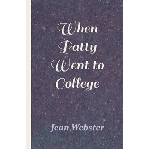 When Patty Went to College
