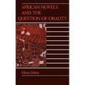 African Novels and the Question of Orality