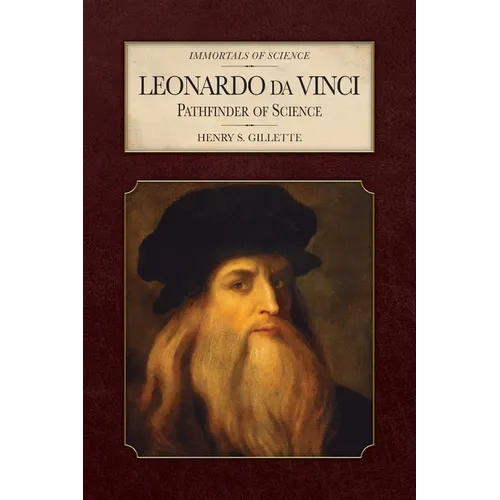 Leonardo da Vinci: Pathfinder of Science