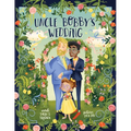 Uncle Bobby's Wedding