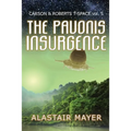 The Pavonis Insurgence