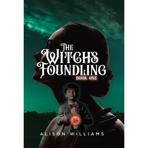 The Witch's Foundling