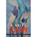 Finding Odin: A Twenty Century Search