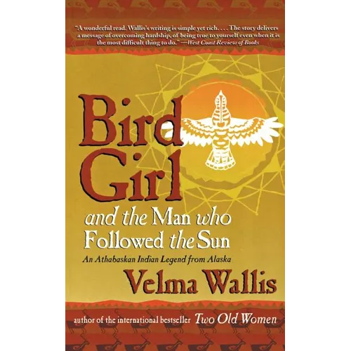 Bird Girl and the Man Who Followed the Sun