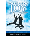 Possessing Joy: A Secret to Strength and Longevity