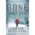 Gone Daddy Gone