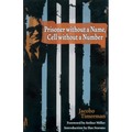Prisoner Without a Name, Cell Without a Number