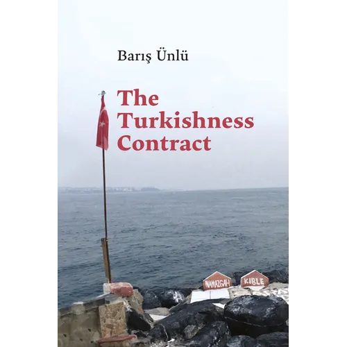 The Turkishness Contract