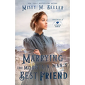 Marrying the Mountain Man's Best Friend