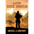 A Few Good Angels