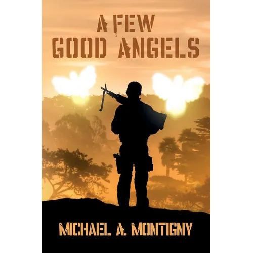 A Few Good Angels