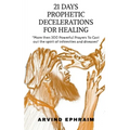 21 Days Prophetic Declarations for Healing