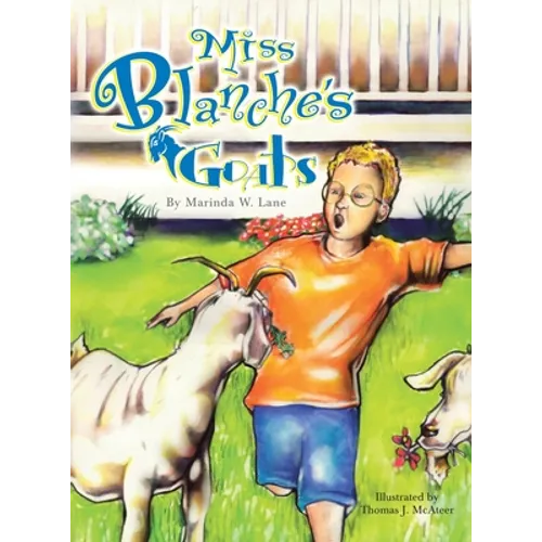 Miss Blanche's Goats