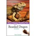 Bearded Dragon: Your Happy Healthy Pet