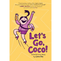 Let's Go, Coco!: A Graphic Novel
