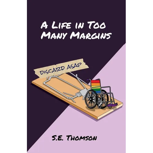 A Life in Too Many Margins