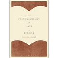 The Phenomenology of Love and Reading