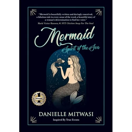 Mermaid: Spirit Of The Sea