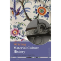 Writing Material Culture History