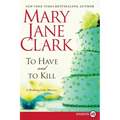 To Have and to Kill: A Wedding Cake Mystery