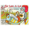Sir Late-A-Lot