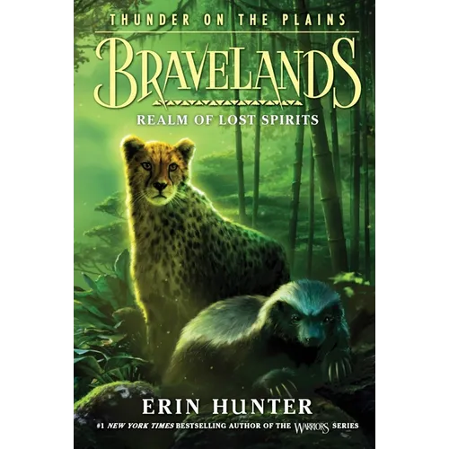 Bravelands: Thunder on the Plains #3: Realm of Lost Spirits