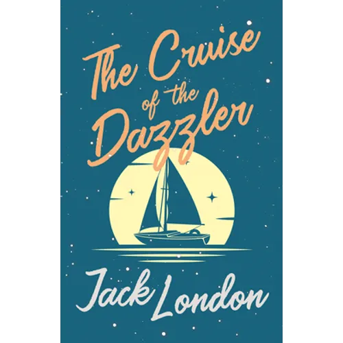 The Cruise of the Dazzler