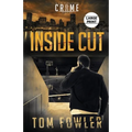 Inside Cut: A C.T. Ferguson Crime Novel