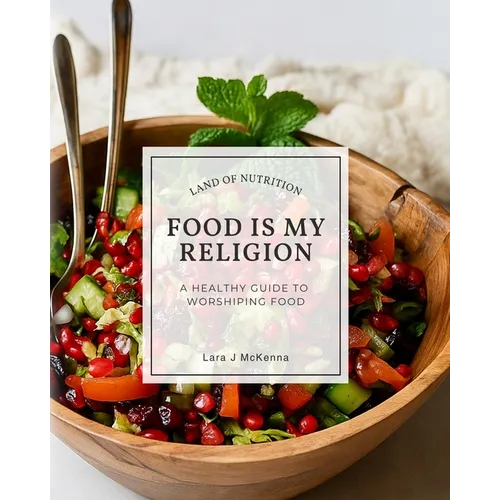 Food is My Religion