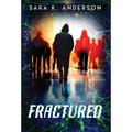 Fractured: Mind Hunters Duology Book 1