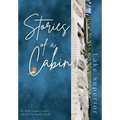 Stories of a Cabin: Lake Superior